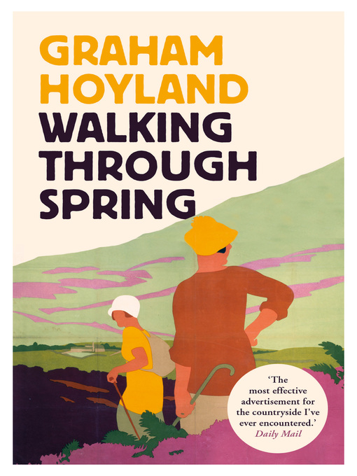 Title details for Walking Through Spring by Graham Hoyland - Available